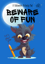 Load image into Gallery viewer, Beware of Fun
