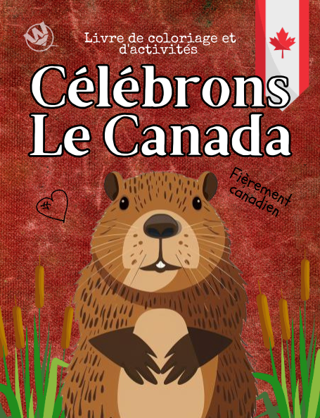 Célébrons Le Canada