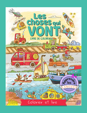 Load image into Gallery viewer, Les choses qui VONT - Colorier et lire
