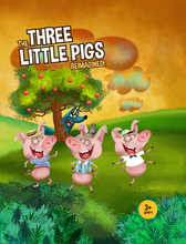 Load image into Gallery viewer, The Three Little Pigs Reimagined!
